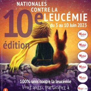 Journées Nationales contre la Leucémie - JNCL 2023 - Cent pour Sang la Vie - colloque - parrain - actions solidaires